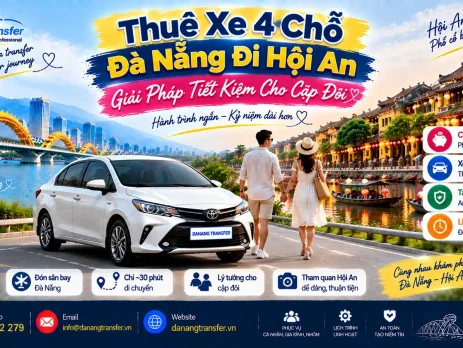 Thuê xe 4 chỗ Đà Nẵng đi Hội An giải pháp tiết kiệm cho cặp đôi