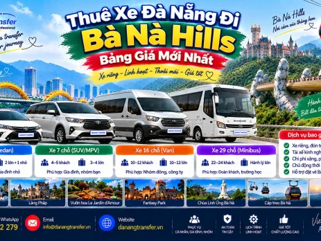 Thuê xe Đà Nẵng đi Bà Nà Hills bảng giá mới nhất - Danang Transfer