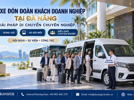 Thuê xe đón đoàn khách doanh nghiệp tại Đà Nẵng chuyên nghiệp