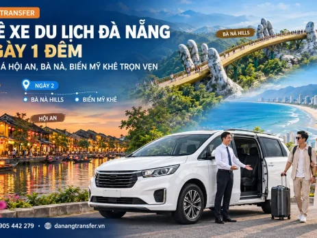 Thuê xe du lịch Đà Nẵng 2 ngày 1 đêm khám phá Hội An, Bà Nà Hills và biển Mỹ Khê