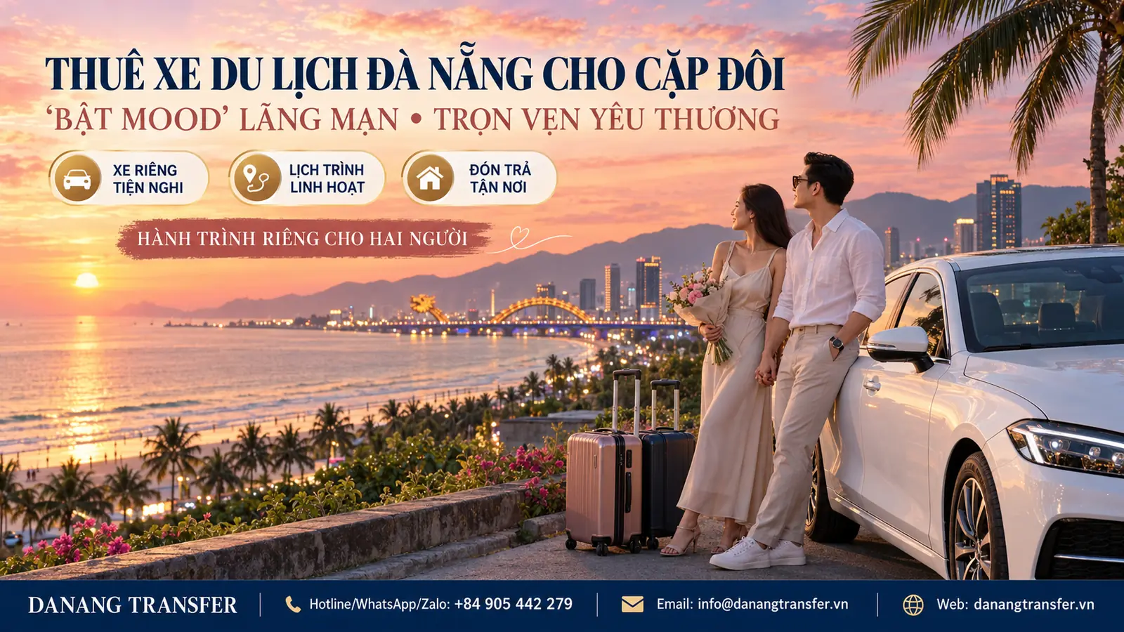 Thuê xe du lịch Đà Nẵng cho cặp đôi với hành trình riêng lãng mạn