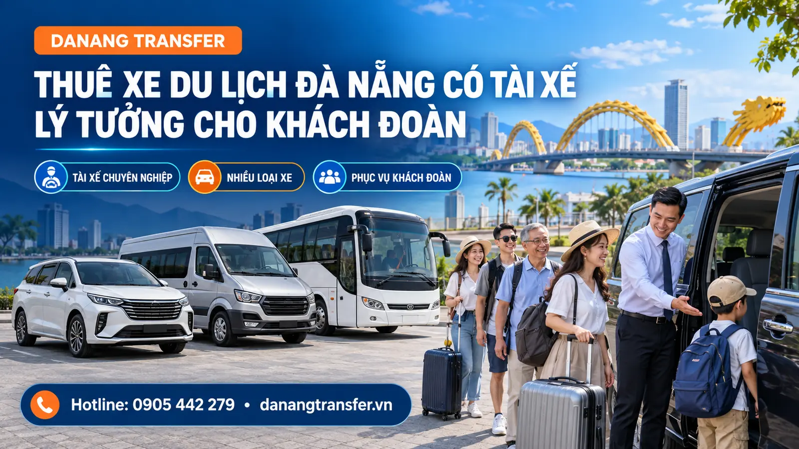 Thuê xe du lịch Đà Nẵng có tài xế chuyên nghiệp dành cho khách đoàn