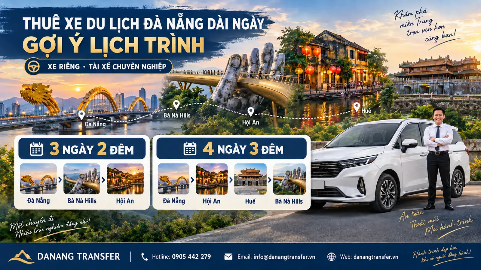 Thuê xe du lịch Đà Nẵng dài ngày với lịch trình 3 ngày 2 đêm và 4 ngày 3 đêm