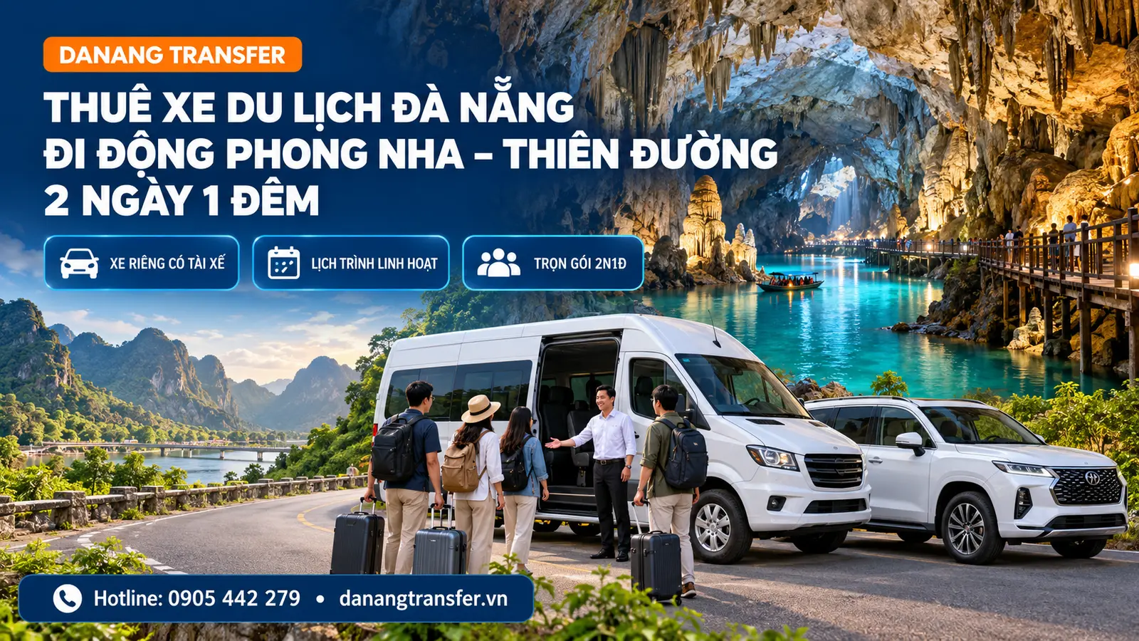 Thuê xe du lịch Đà Nẵng đi Động Phong Nha và Động Thiên Đường 2 ngày 1 đêm