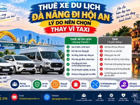 Thuê xe du lịch Đà Nẵng đi Hội An lý do nên chọn xe riêng thay vì taxi - Danang Transfer