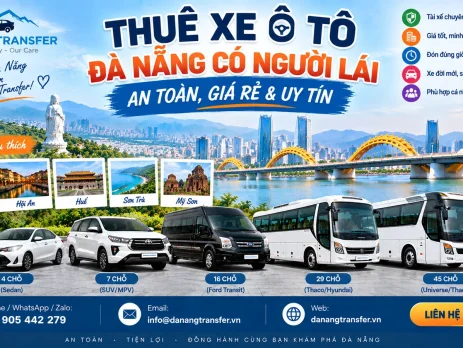 Thuê xe ô tô Đà Nẵng có người lái an toàn, giá rẻ và uy tín | Danang Transfer