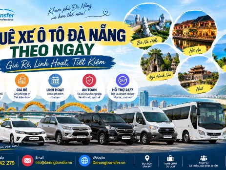 Thuê xe ô tô Đà Nẵng theo ngày giá rẻ linh hoạt tiết kiệm - Danang Transfer