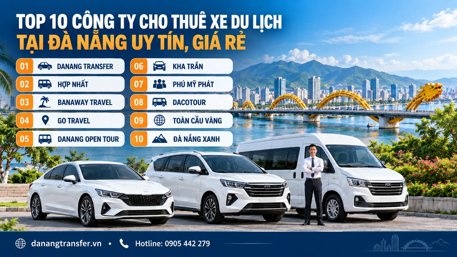 Top 10 công ty cho thuê xe du lịch tại Đà Nẵng uy tín giá rẻ