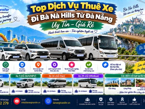 Top dịch vụ thuê xe đi Bà Nà Hills từ Đà Nẵng uy tín giá tốt - Danang Transfer