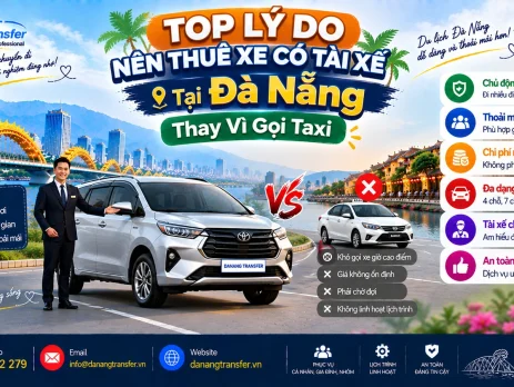 Top lý do nên thuê xe có tài xế tại Đà Nẵng thay vì gọi taxi