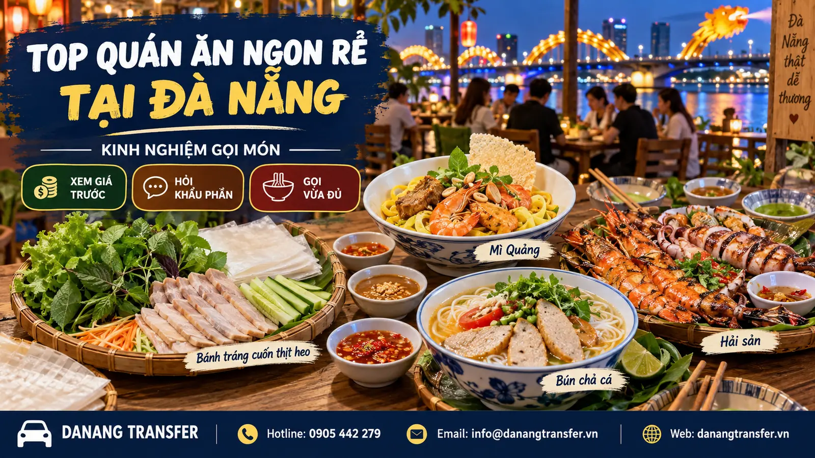 Top quán ăn ngon rẻ tại Đà Nẵng và kinh nghiệm gọi món cho du khách