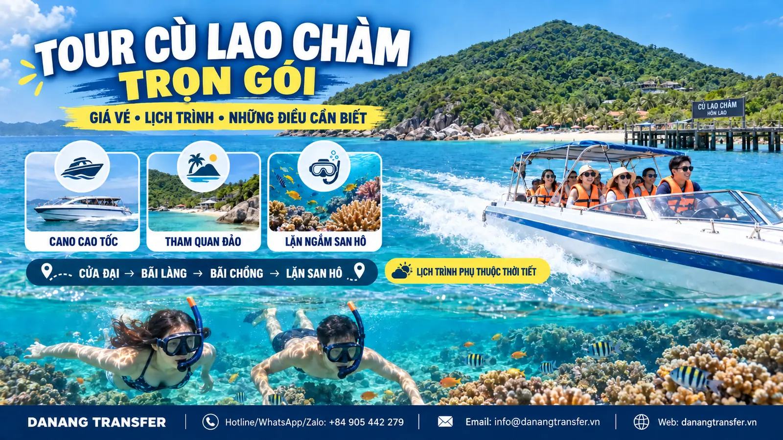 Tour Cù Lao Chàm trọn gói với cano cao tốc, tham quan đảo và lặn ngắm san hô
