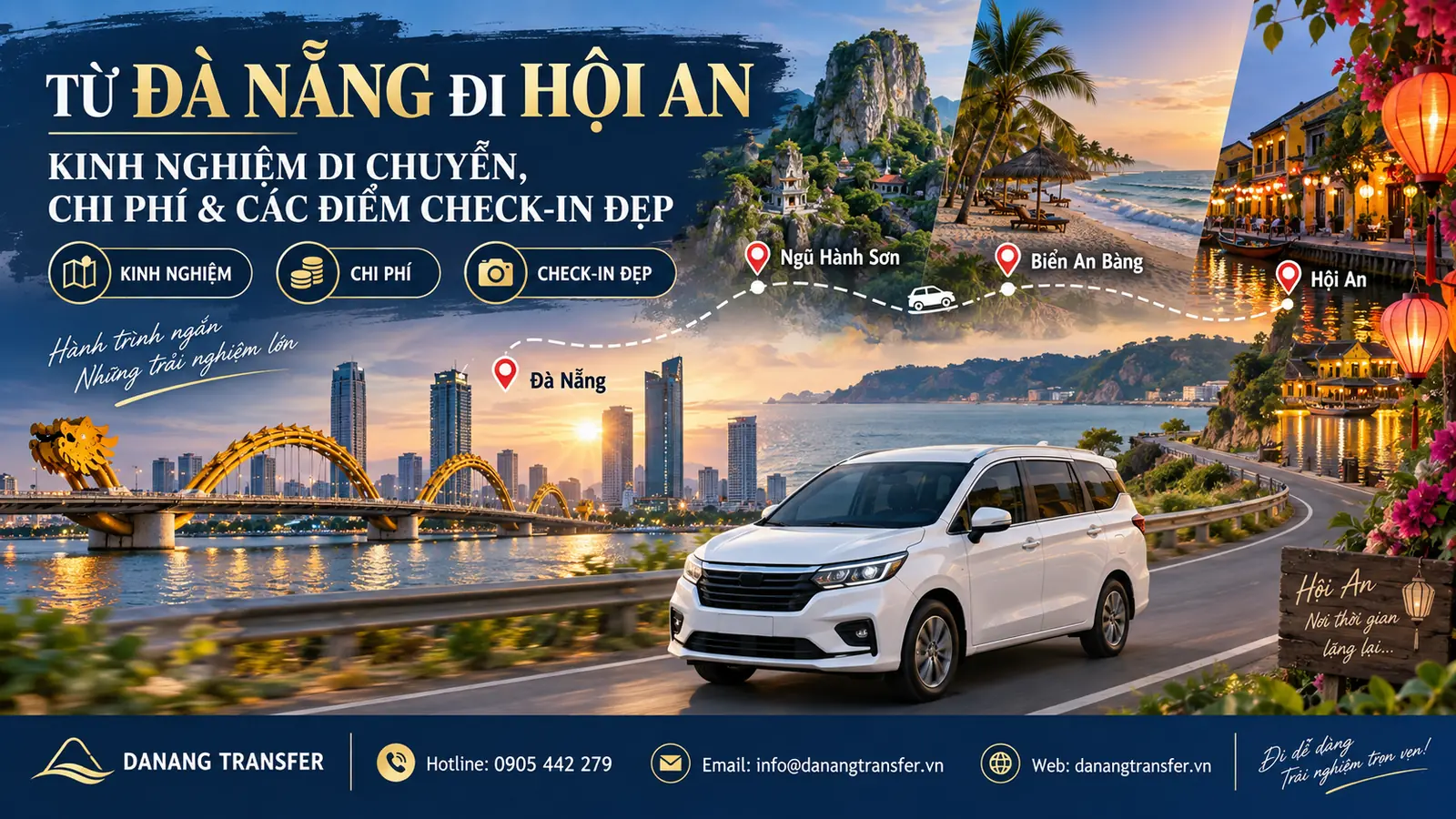 Từ Đà Nẵng đi Hội An – kinh nghiệm di chuyển, chi phí và các điểm check-in đẹp