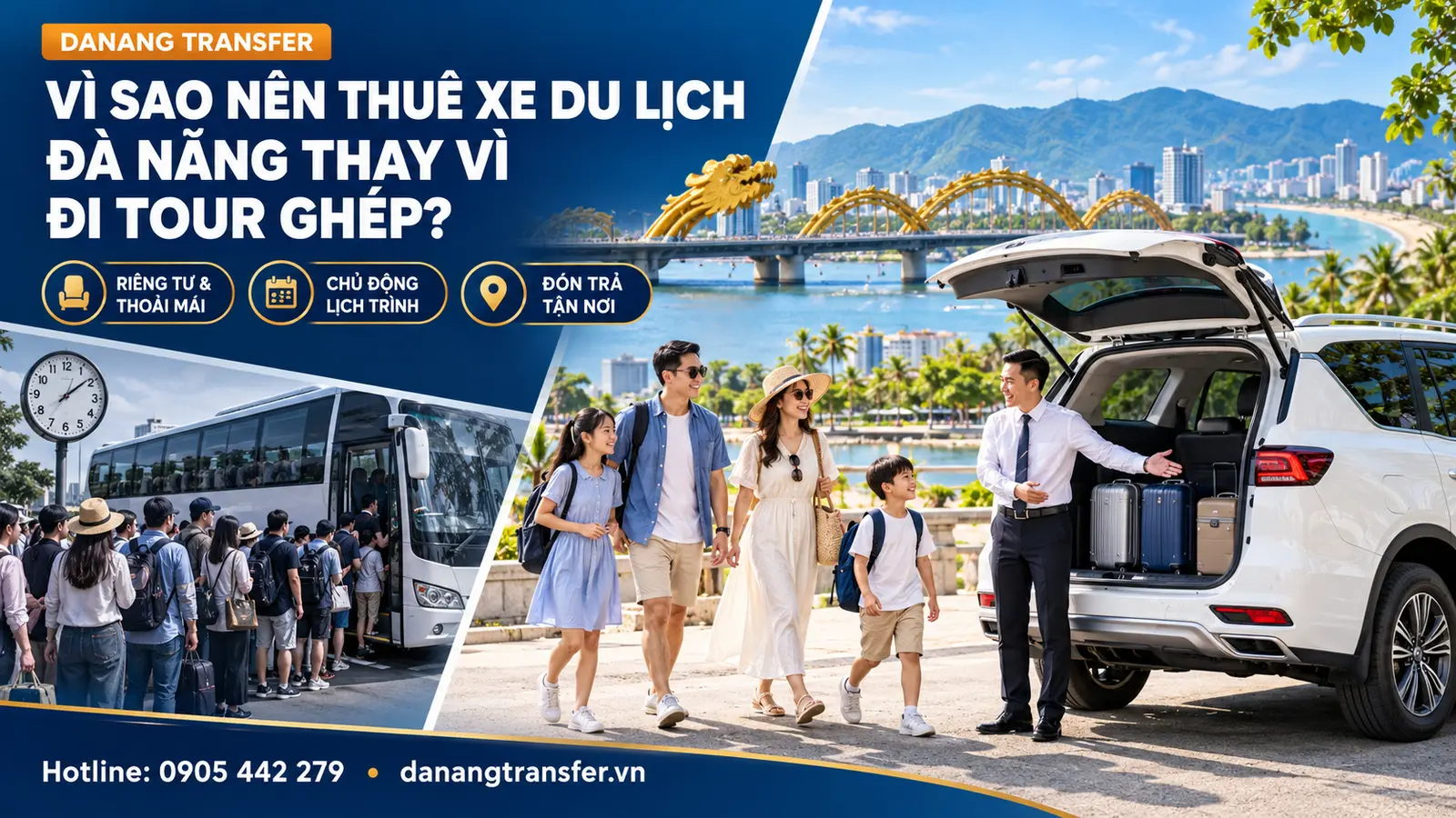 Vì sao nên thuê xe du lịch Đà Nẵng thay vì đi tour ghép đông người