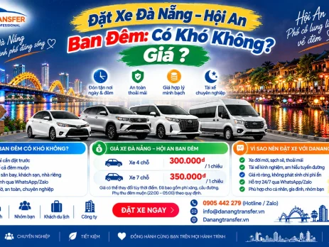 Đặt xe Đà Nẵng Hội An ban đêm giá bao nhiêu và cách đặt xe