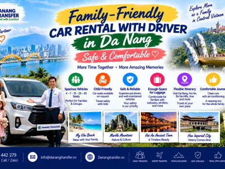 Family-friendly car rental with driver in Da Nang for safe and comfortable travel