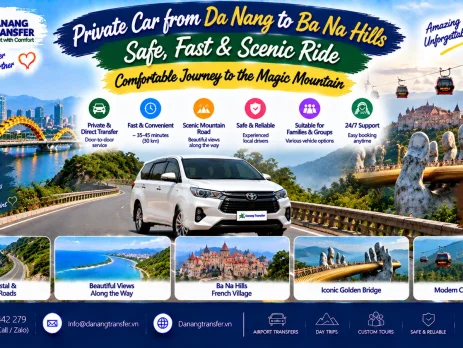 Private car from Da Nang to Ba Na Hills with safe fast and scenic travel