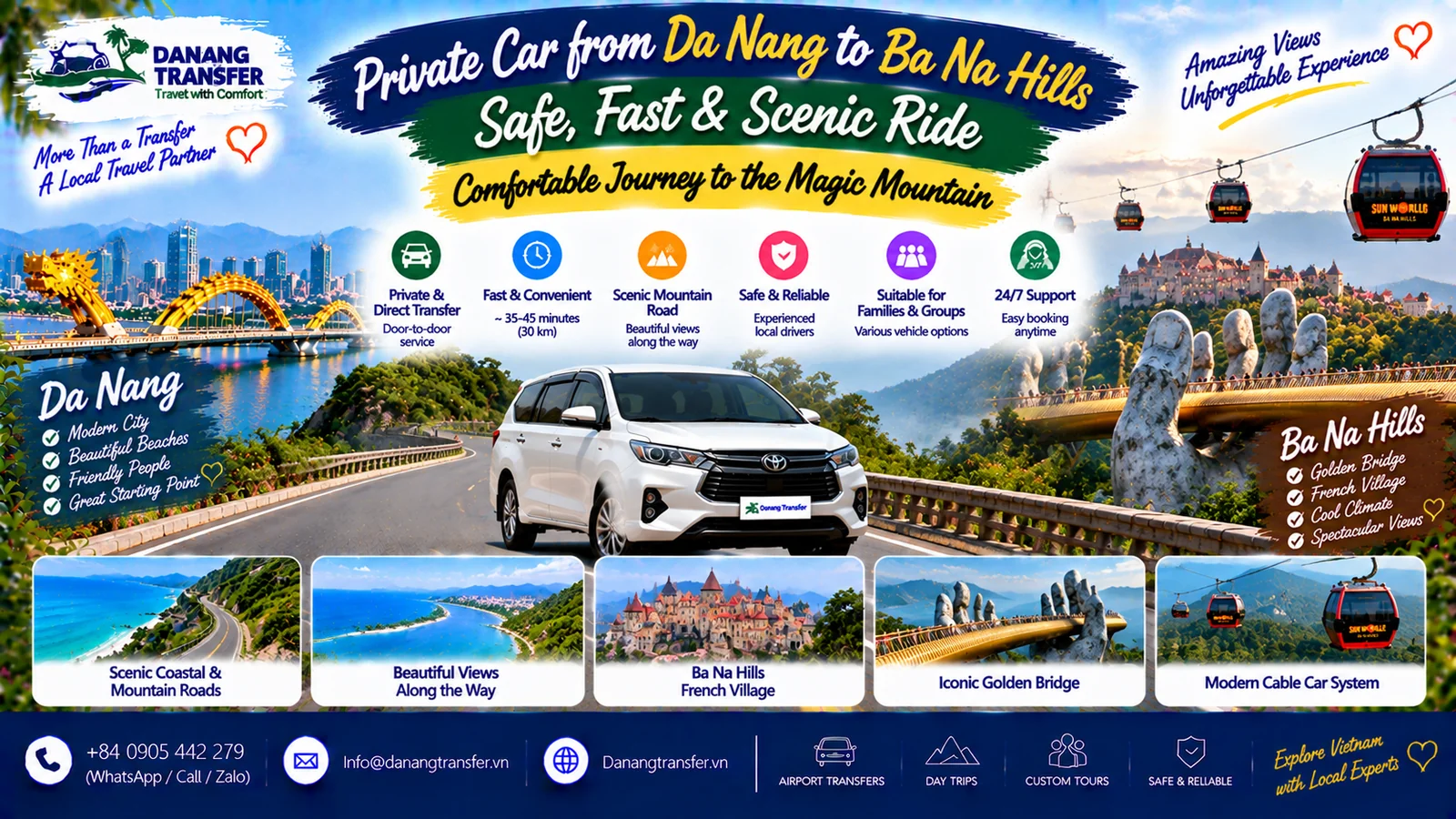 Private car from Da Nang to Ba Na Hills with safe fast and scenic travel