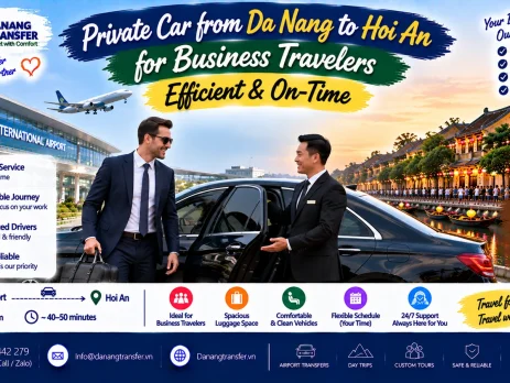 Private car from Da Nang to Hoi An for business travelers
