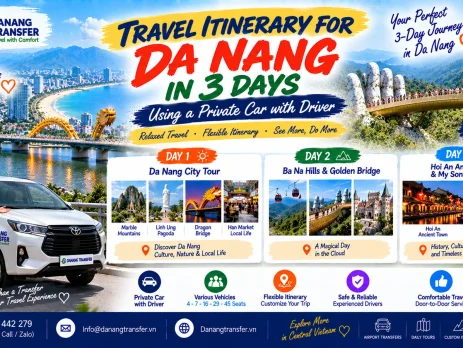3-day Da Nang travel itinerary using a private car with driver