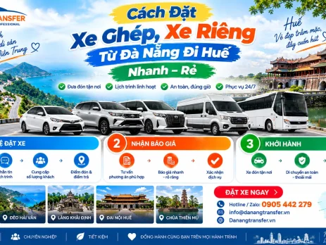 Cách đặt xe ghép và xe riêng từ Đà Nẵng đi Huế nhanh giá rẻ