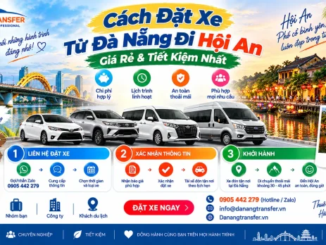 Cách đặt xe từ Đà Nẵng đi Hội An giá rẻ và tiết kiệm nhất