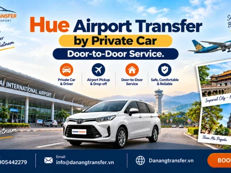 Hue Airport Transfer by Private Car – Door-to-Door Service