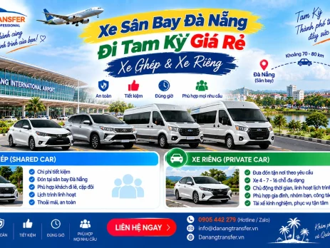 Xe sân bay Đà Nẵng đi Tam Kỳ giá rẻ bằng xe ghép và xe riêng
