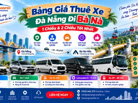 Bảng giá thuê xe Đà Nẵng đi Bà Nà Hills 1 chiều và 2 chiều