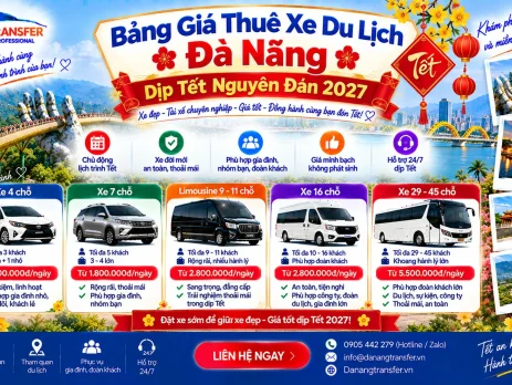 Bảng giá thuê xe du lịch Đà Nẵng dịp Tết Nguyên Đán 2027