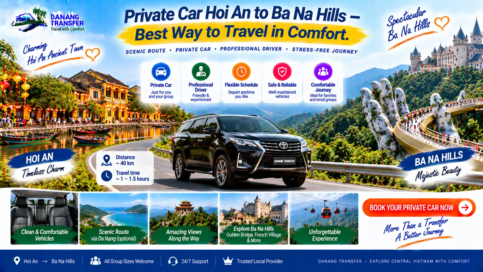 Private Car Hoi An to Ba Na Hills – Best Way to Travel in Comfort