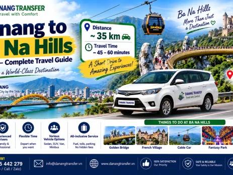 Danang to Ba Na Hills distance and travel guide by private car