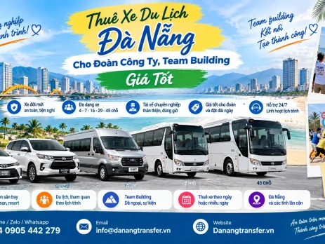 Thuê xe du lịch Đà Nẵng cho đoàn công ty, team building giá tốt