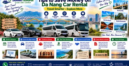 Tips to save money on Da Nang car rental with private car and driver