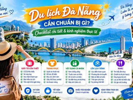 Du lịch Đà Nẵng cần chuẩn bị gì - checklist chi tiết và kinh nghiệm thực tế