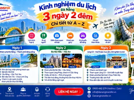 Kinh nghiệm du lịch Đà Nẵng 3 ngày 2 đêm chi tiết từ A đến Z