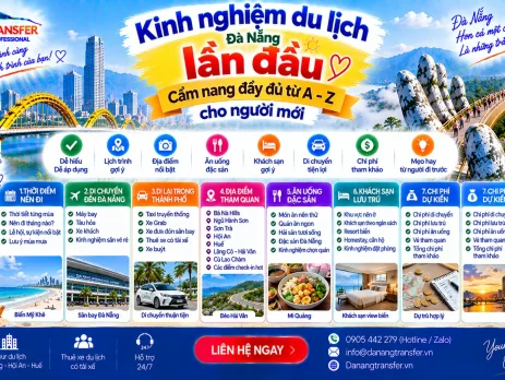 Kinh nghiệm du lịch Đà Nẵng lần đầu cẩm nang đầy đủ từ A đến Z cho người mới