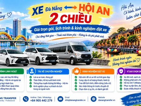 Xe Đà Nẵng Hội An 2 chiều giá trọn gói lịch trình linh hoạt và kinh nghiệm đặt xe