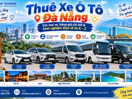 Thuê xe ô tô Đà Nẵng các loại xe bảng giá chi tiết và kinh nghiệm thực tế từ A-Z