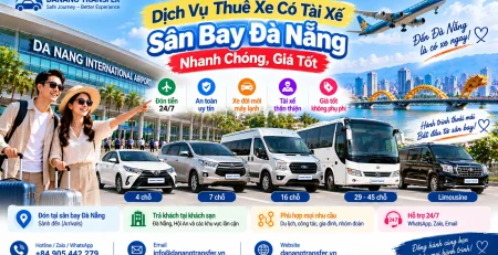 Dịch vụ thuê xe có tài xế sân bay Đà Nẵng nhanh chóng giá tốt