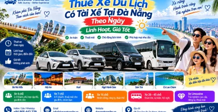 Thuê xe du lịch có tài xế tại Đà Nẵng theo ngày linh hoạt giá tốt