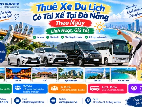 Thuê xe du lịch có tài xế tại Đà Nẵng theo ngày linh hoạt giá tốt