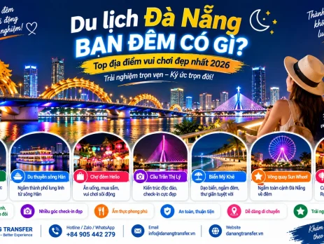 Du lịch Đà Nẵng ban đêm có gì - top địa điểm vui chơi đẹp nhất 2026