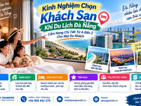 Kinh nghiệm chọn khách sạn khi du lịch Đà Nẵng cẩm nang chi tiết từ A đến Z