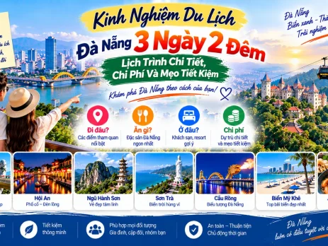 Kinh nghiệm du lịch Đà Nẵng 3 ngày 2 đêm lịch trình chi tiết chi phí và mẹo tiết kiệm