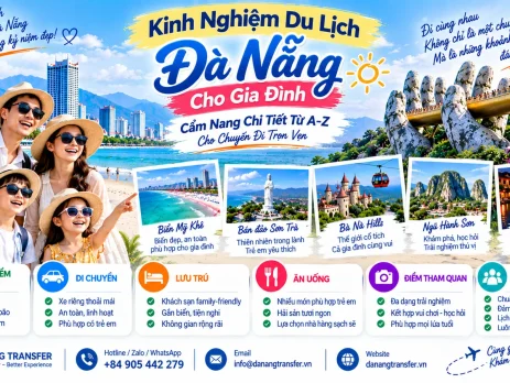 Kinh nghiệm du lịch Đà Nẵng cho gia đình cẩm nang chi tiết từ A-Z
