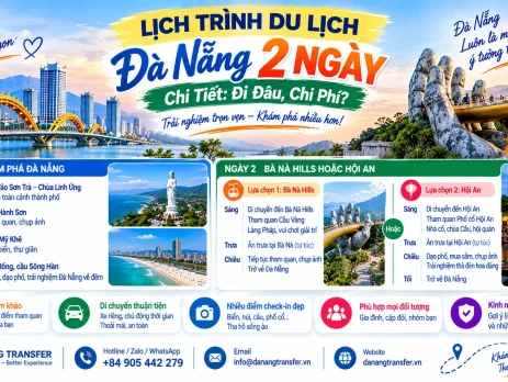 Lịch trình du lịch Đà Nẵng 2 ngày chi tiết đi đâu và chi phí