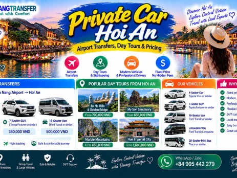 Private car Hoi An for airport transfers, day tours and sightseeing with vehicle options and pricing