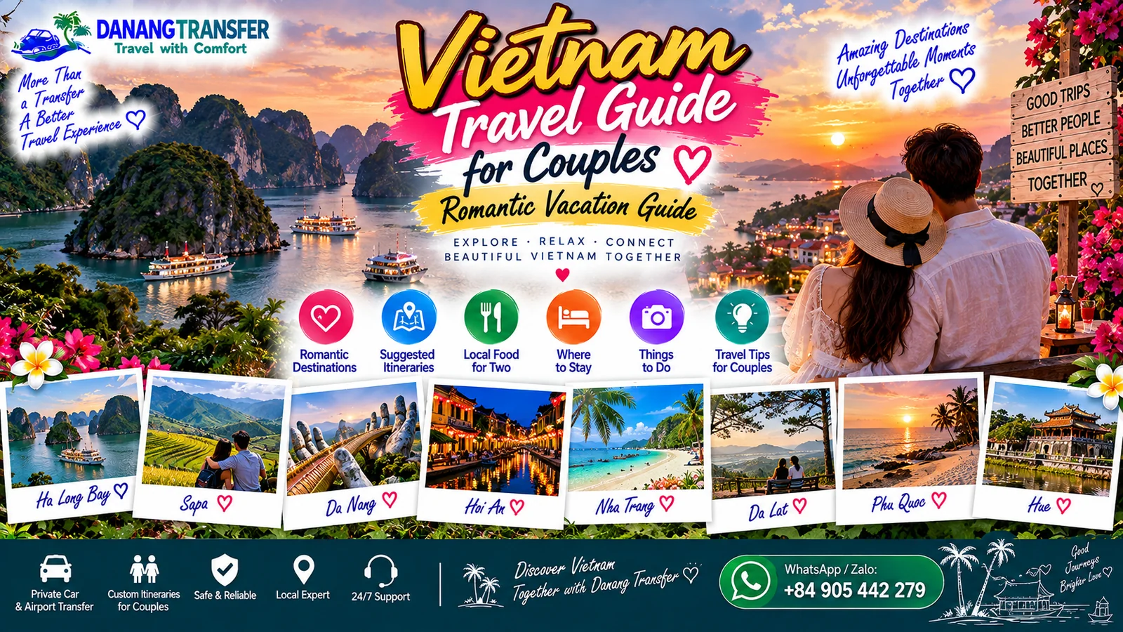 Vietnam Travel Guide for Couples featuring romantic destinations, itineraries, beaches, local food and travel tips