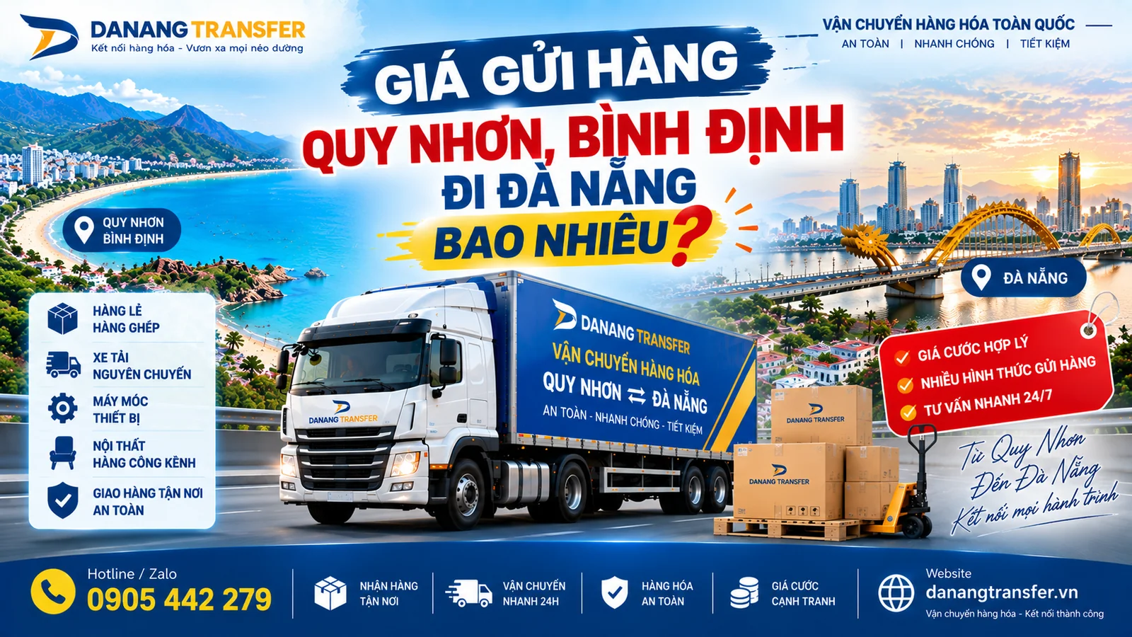 Giá gửi hàng Quy Nhơn Bình Định đi Đà Nẵng bao nhiêu – Dịch vụ vận chuyển Danang Transfer.